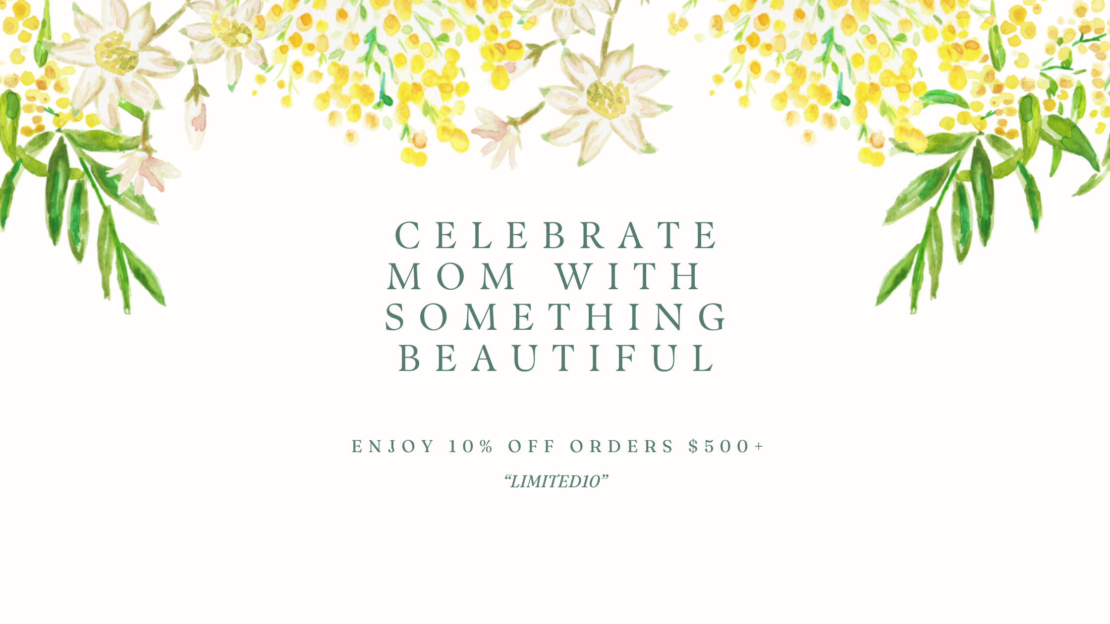 Celebrate Mom