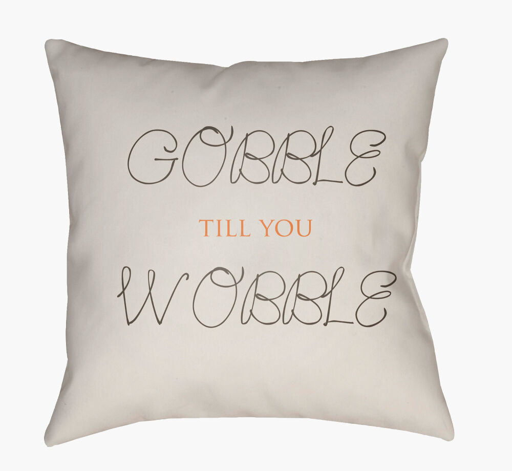 Gobble Till You Wobble Pillow